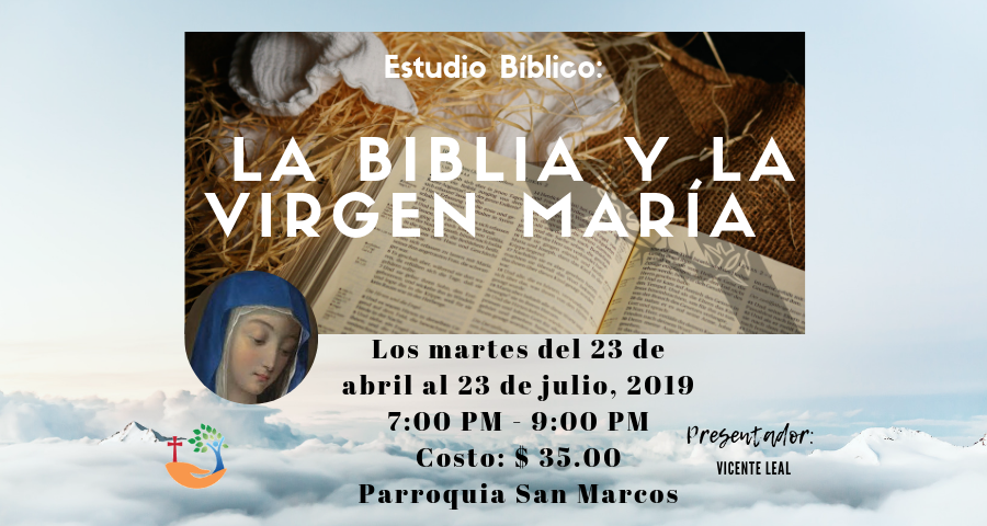 Estudio Bíblico: La Biblia y la Virgen Maria