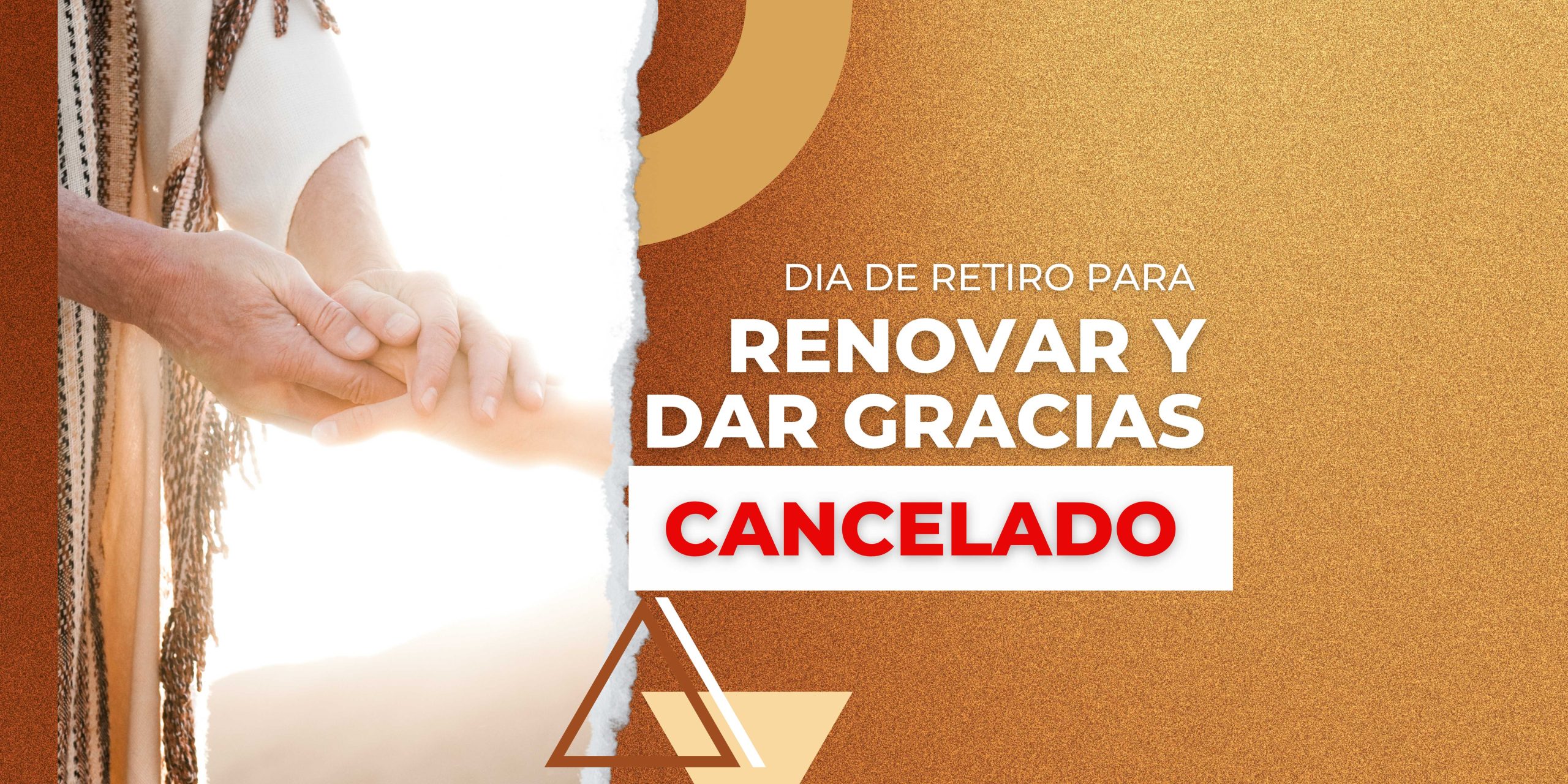 Dia de Retiro para Renovar y dar Gracias (Cancelado)