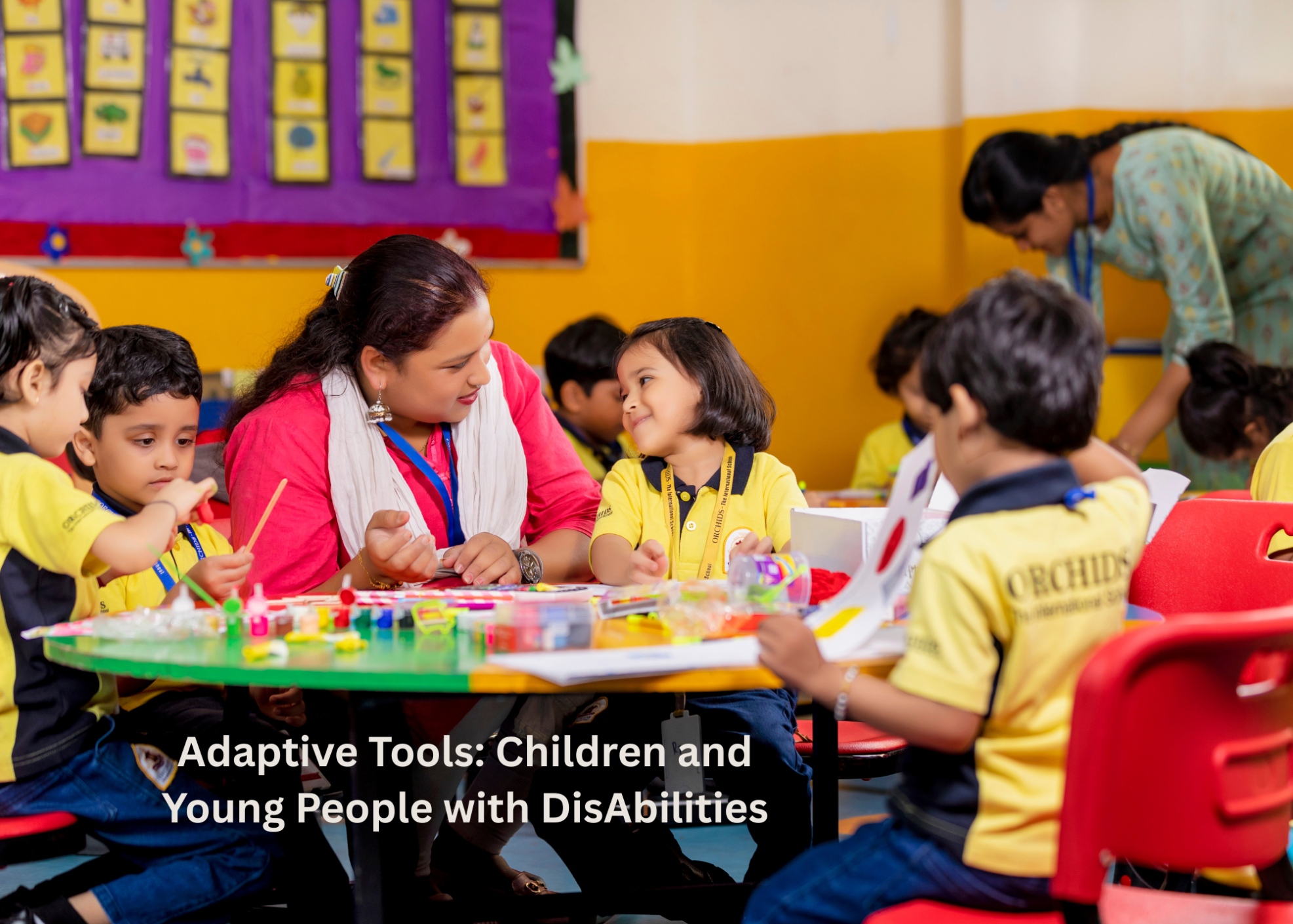 Adaptive Tools: Children and Young People with DisAbilities
