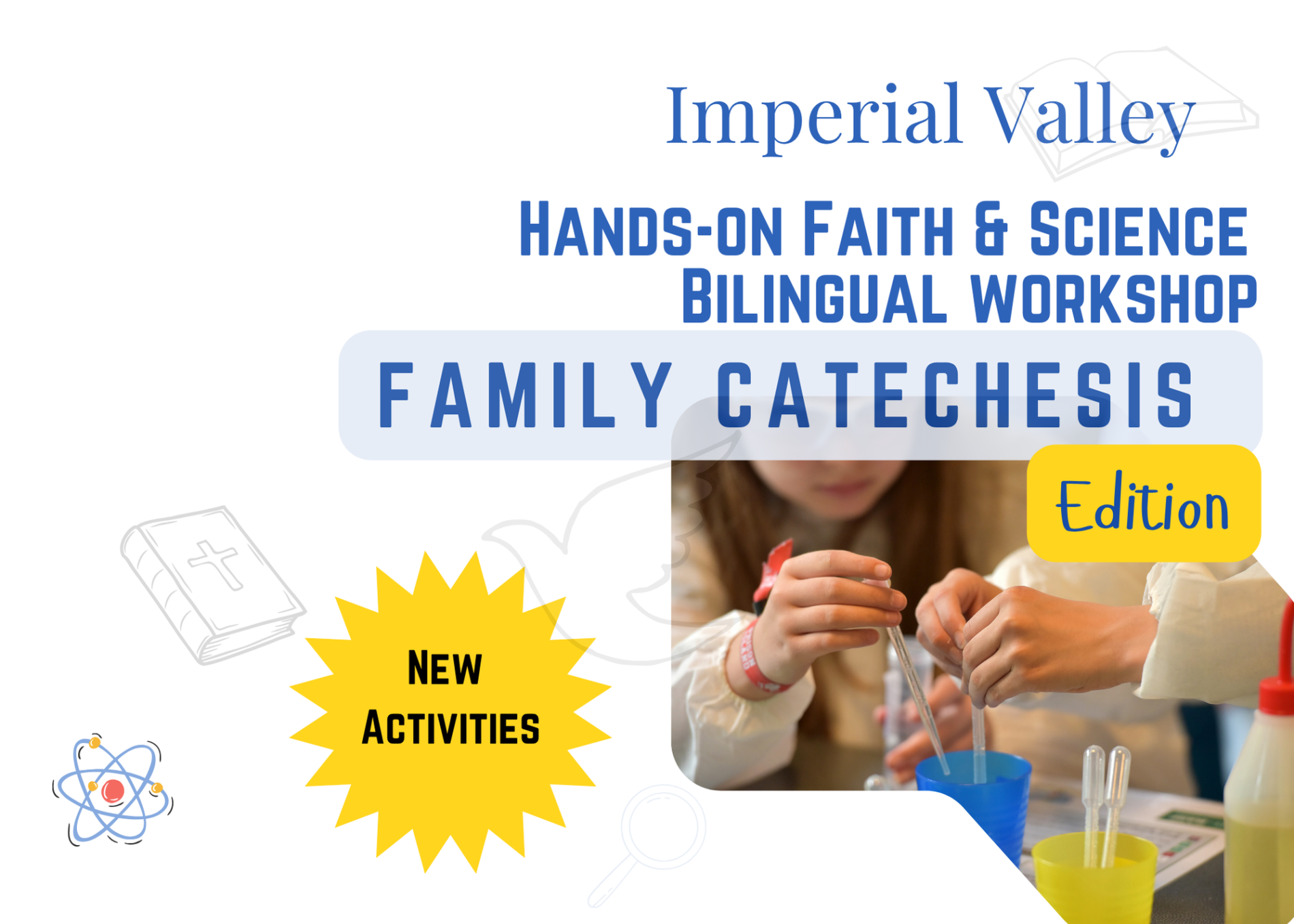 IV Hands-on Faith & Science Workshop for Family Catechesis