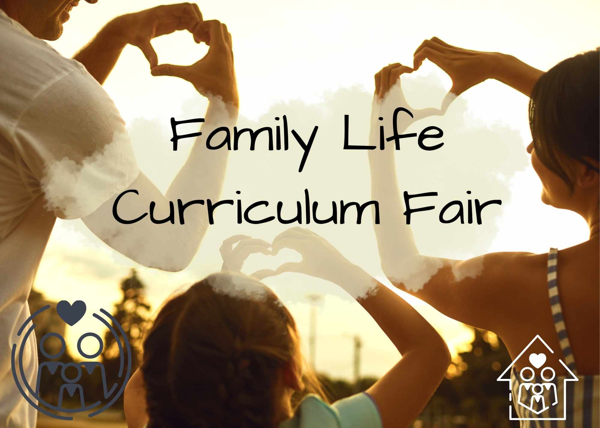 Family Life Curriculum Fair