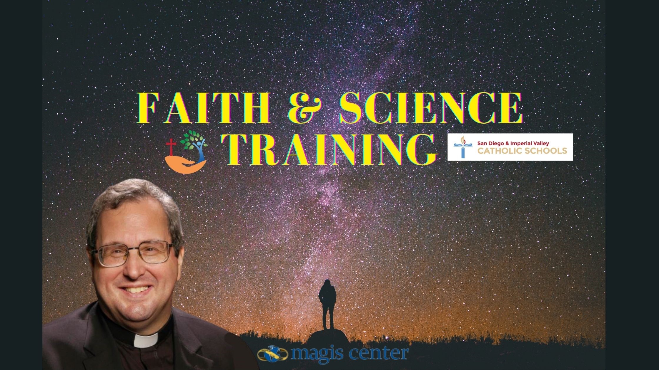 (Registration is now closed) Faith & Science Training for Middle School Teachers and Catechists