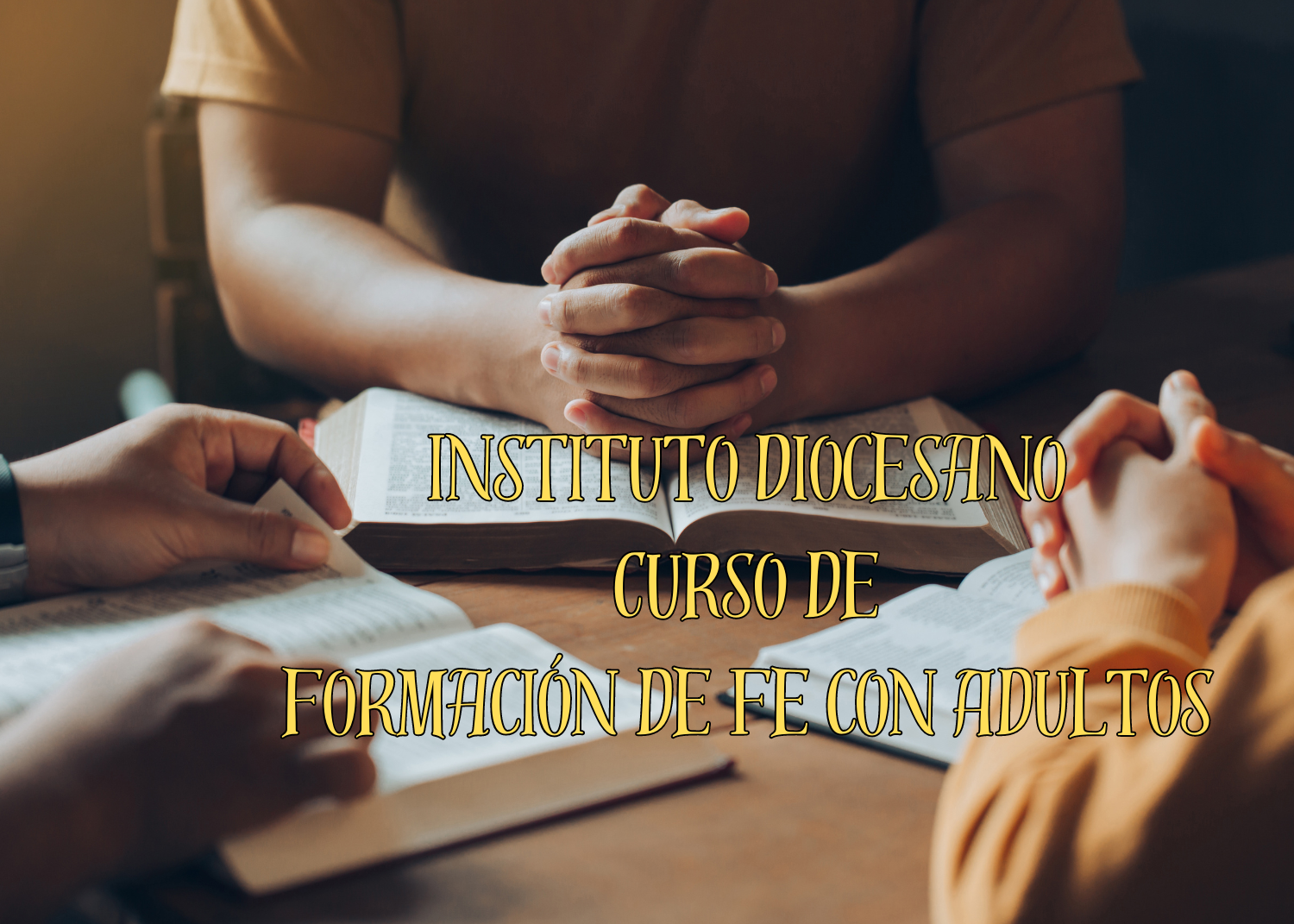 Curso de Formación de Fe con Adultos-Instituto Diocesano