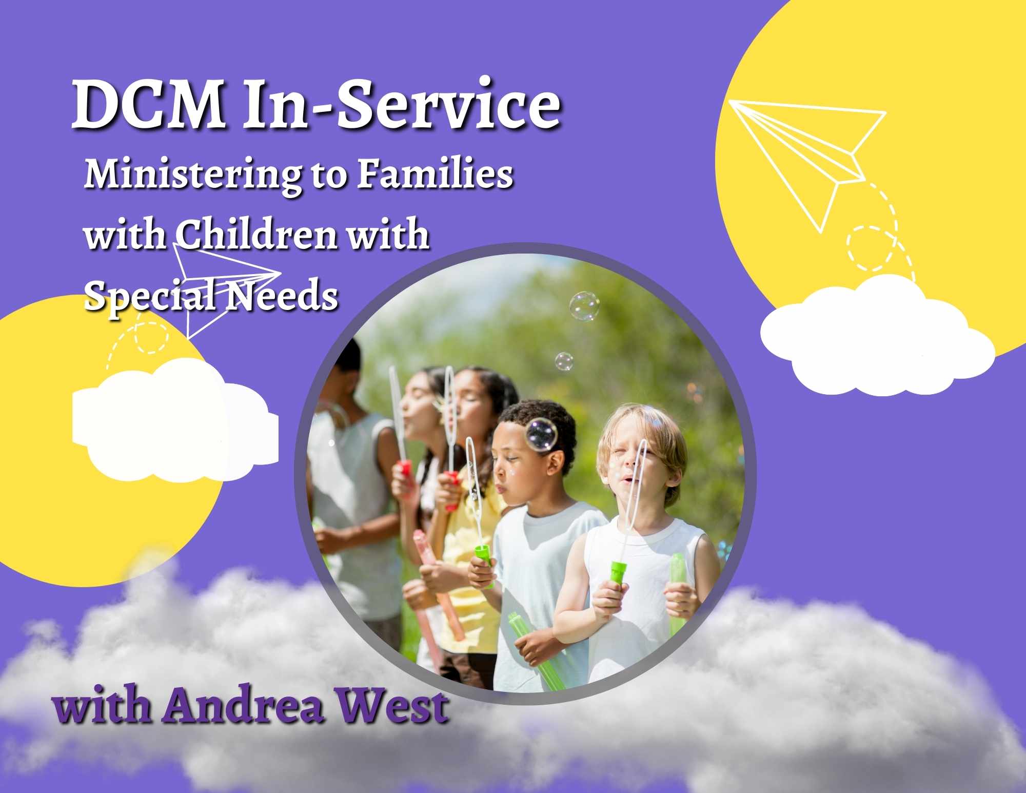 DCM In-Service- Special Needs
