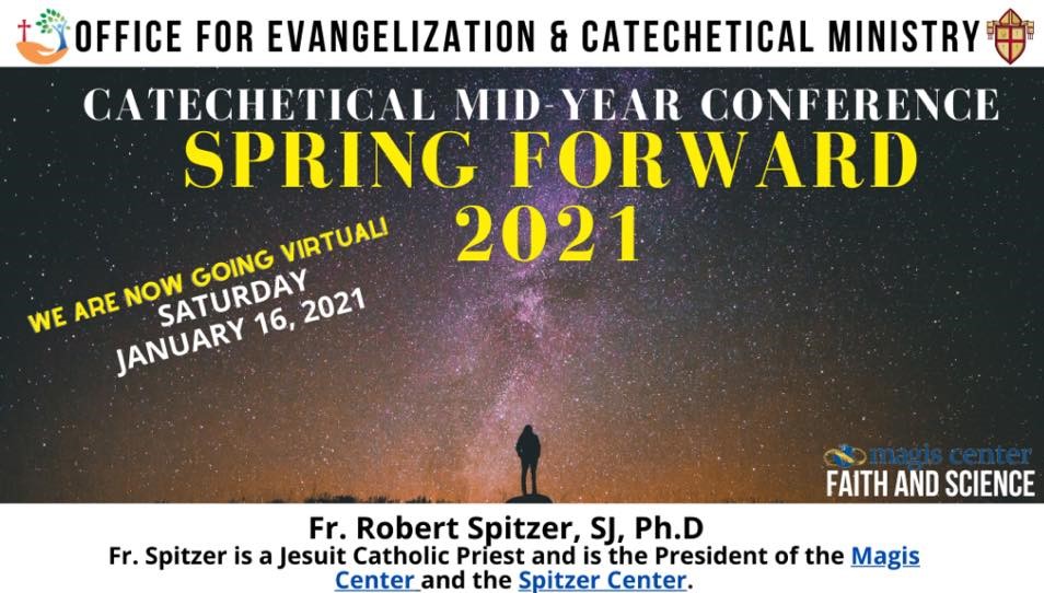 Virtual Spring Forward Conference: Faith and Science with Fr. Robert Spitzer, SJ